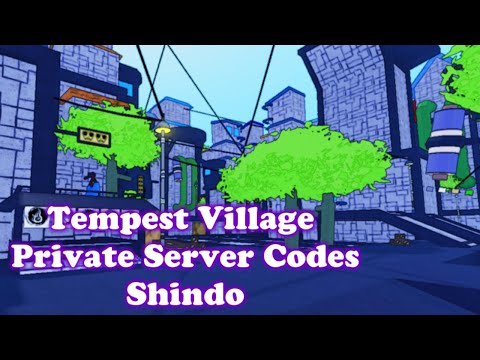 Tempest Village Private Server Codes Shindo