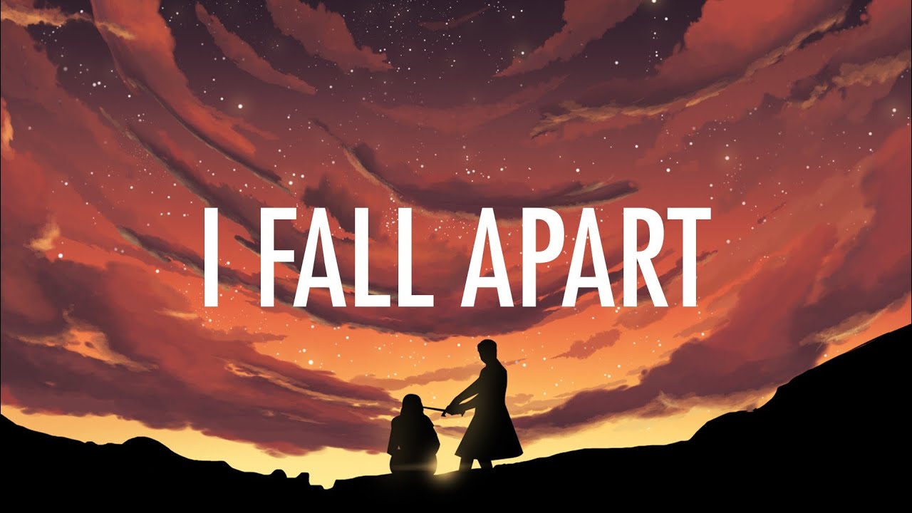 Post Malone - I Fall Apart Post Malone - I Fall Apart