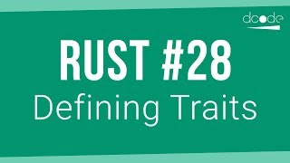 Rust Programming Tutorial #28 - Defining Traits