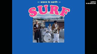 [THAISUB] Wave To Earth(웨이브투어스) - surf. แปลเพลง