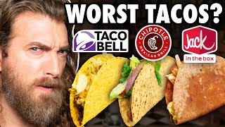 Who Makes The Worst Taco?