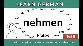 Nehmen + Präfixe II: lern Deutsch B2 C1