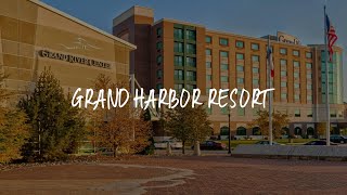 Grand Harbor Resort Review - Dubuque , United States of America