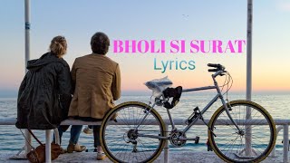 Bholi Si Surat-Lyrics Video ||Old Song New Version ||Romantic Love Song ||Ashwani Machal