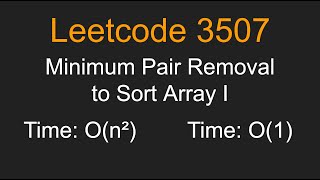 Minimum Pair Removal to Sort Array I - Leetcode 3507 - Python