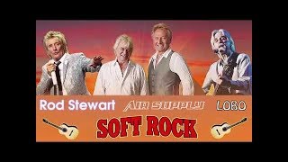Air Supply, Lobo, Bee Gees , Rod Stewart - Best Soft Rock Songs 70s,80s - Rock love song nonstop