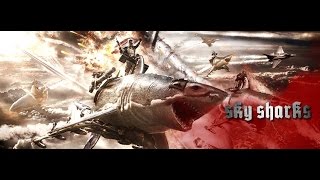 Trailer film 2017 - Sky Sharks TRAILER (2017 ) Zombie Nazis Flying Sharks Movie HD
