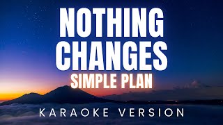 Simple Plan Nothing Changes KARSimple Plan - Nothing Changes | KARAOKE