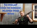 Windlass Conan the Barbarian Atlantean Sword Review