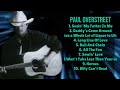 Paul Overstreet-Hit songs playlist for 2024-Cream of the Crop Playlist-Significant