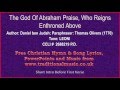 The God Of Abraham Praise, Who Reigns Enthroned Above(shorter version) - Hymn Lyrics & Music