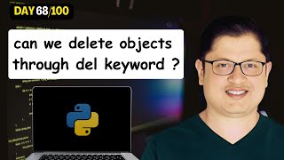Python del Keyword EXPOSED! Does It Really Remove the Object?