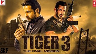 tiger 3 Official trailer ।Salman khan |Emraan hashmi |Katrina kaif | নিউ আপডেট।