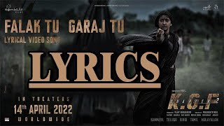 Falak Tu Garaj Tu Lyrics Video | Suchetha Basrur | KGF Chapter 2 | Rocking Star Yash, Srinidhi Sh.