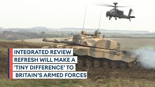 Analysis: How the refreshed Integrated Review will affect Britain's Armed Forces