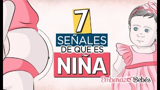 ¿Es NIÑA? 👧🏻  7 SEÑALES que lo confirman 🤩