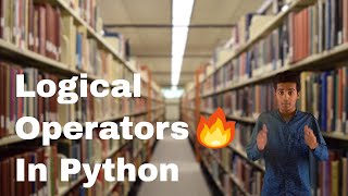 Logical, Membership and Identity Operator || in python || Learn python with comp point