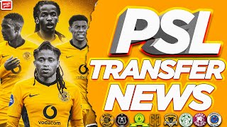 PSL Transfer News IKaizer Chiefs Confirm The Transfer Signing Of Six NEW Players|