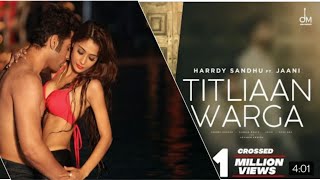 Titliaan Warga Cover Song | Hot Love Story | Harrdy Sandhu ft Jaani