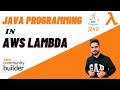 AWS Lambda Programming with Java | Code AWS Lambda in Java | Getting started with AWS Lambda in Java