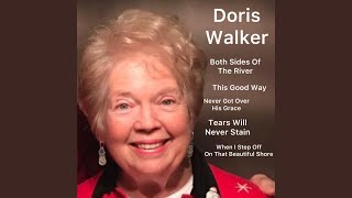 A Collection Of Doris Walker Singing