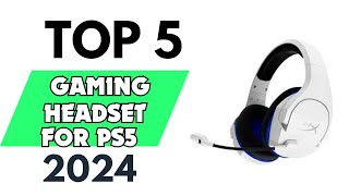 Top 5 Best Gaming Headsets for PS5 of 2024 [don’t buy one before watching this]