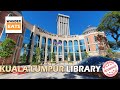 Walk: New Kuala Lumpur Library - Free Coworking Space Alternative?  [4K]