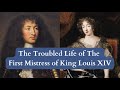 The Troubled Life of The First Mistress of King Louis XIV, Louise de La Valliere