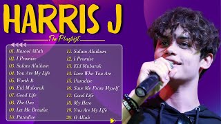 The Best Of Songs 🤲 Harris J Full Album Salam 'Alaikum 🍇 Harris J Full Album Salam 2024