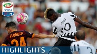 Roma - Juventus 2-1 - Highlights - Matchday 2 - Serie A TIM 2015/16