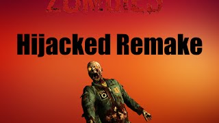 Call of Duty World at War | Custom Zombies | Hijacked Remake BO2
