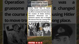 Operation Mincemeat: The Corpse That Fooled Hitler