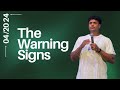 Warning Signs You Must Know | Andrew F Carter