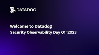 Datadog's Security Observability Day 2023