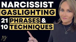 21 Gaslighting Phrases and 10 Gaslighting Techniques Narcissists Use