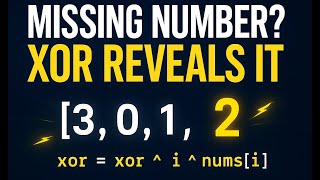 Missing Number? XOR Reveals It ⚡ | Master DSA Logic
