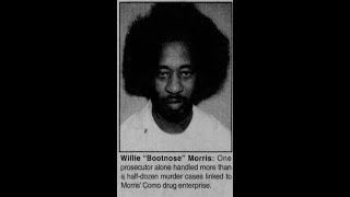 MOBB TIES: Willie 'BootNose' Morris