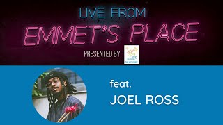 Live From Emmet's Place Vol. 69 - Joel Ross