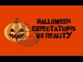 HALLOWEEN EXPECTATIONS VS REALITY | MIRANDA AND CARLIE