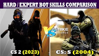 Counter Strike Source vs CS 2 Expert Bots