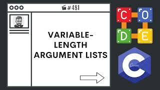 Variable Length Argument Lists | Ep. 481 | C Programming Language
