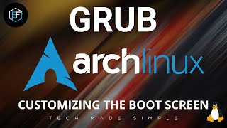 Arch Linux: customizing GRUB