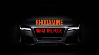 CAR MUZIC: RHODAMINE - What the Fuck. BASS in Car 😎 #carmuzic #phonk #BASS