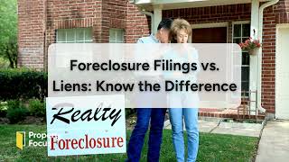 Foreclosure Filings vs Liens Know the Difference