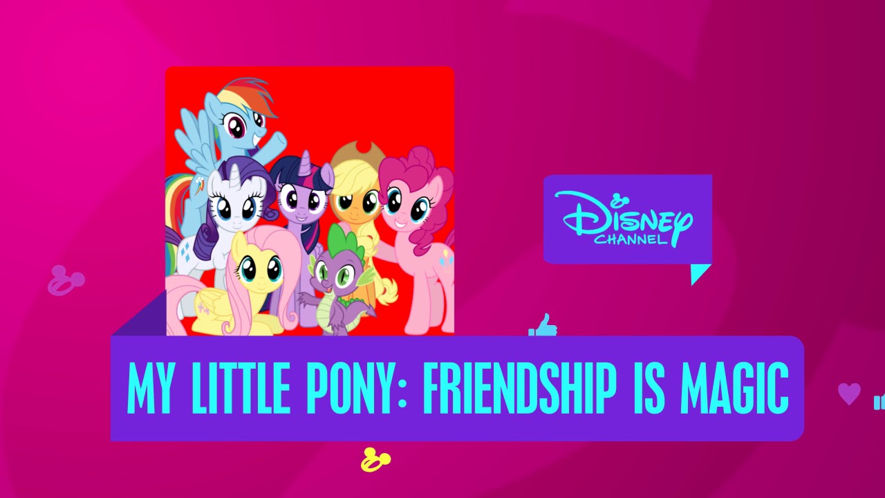 Disney Channel | 2017 Bumper: My Little Pony: Friendship Is Magic ...