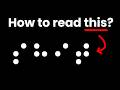 Braille explained in 100 seconds