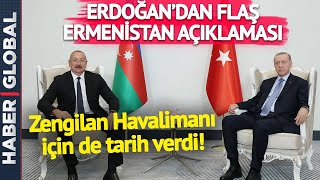 Erdoğan'dan Ermenistan'ın Küstah Provokasyonlarına İlişkin Son Dakika Açıklaması Geldi!