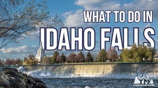 What To Do in Idaho Falls, ID | Eastern Idaho Travel Guides