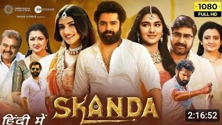 Skanda New Super Action Full Hindi Dubbed South Movie | Ram Pothineni Blockbuster South Indian Movie
