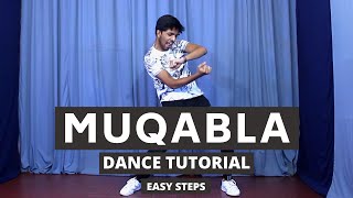 Muqabla Dance Tutorial | Easy Steps For Beginners | Street Dancer 3D | Tushar Jain Dance